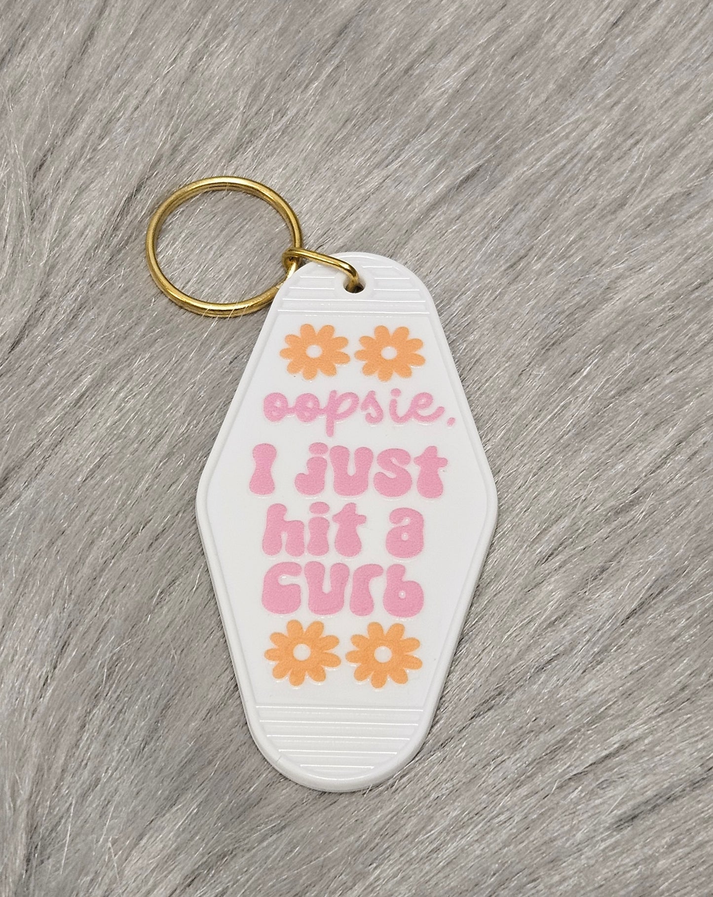 Oopsie I Just Hit A Curb Motel Keychain