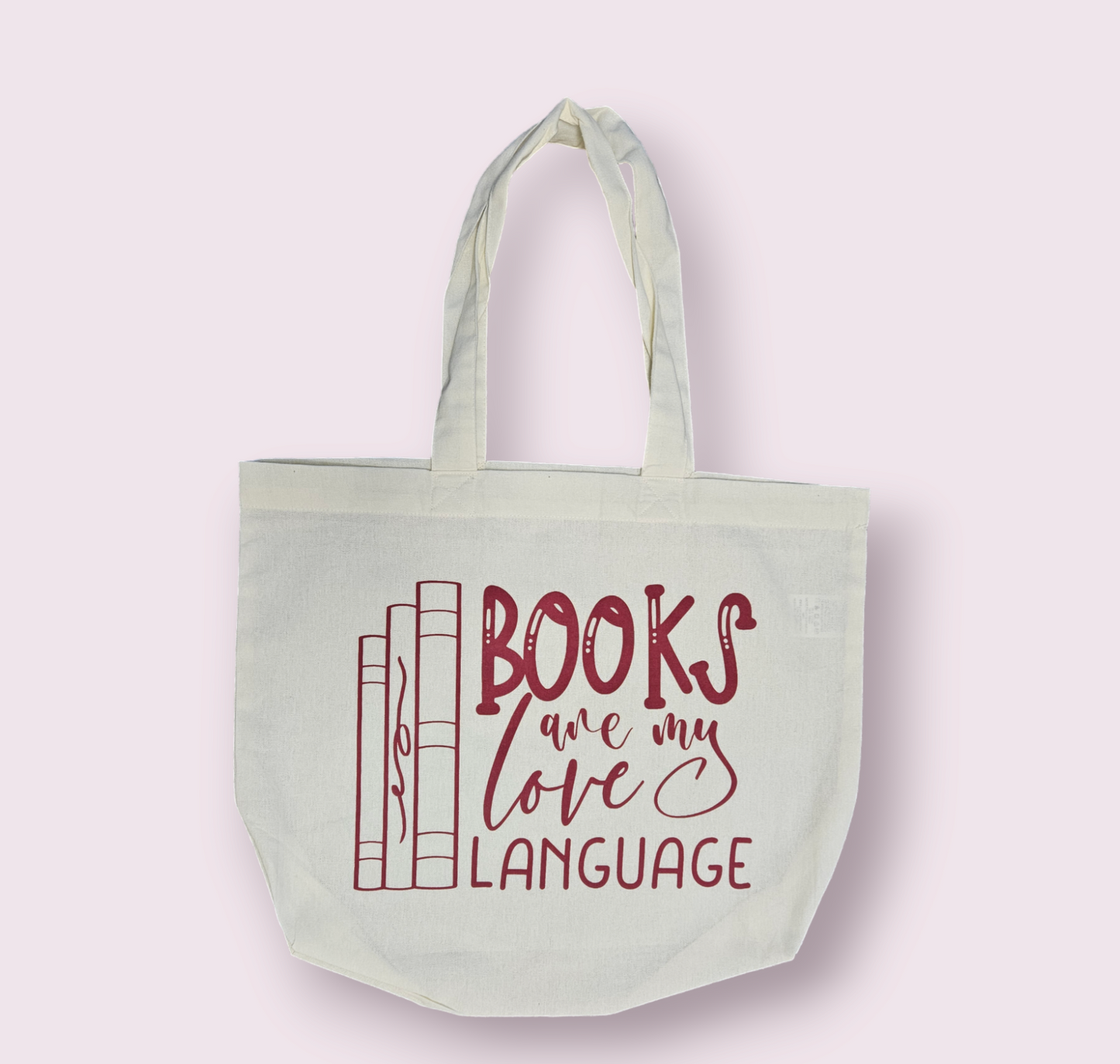 Books are my Love Language Tote Bag