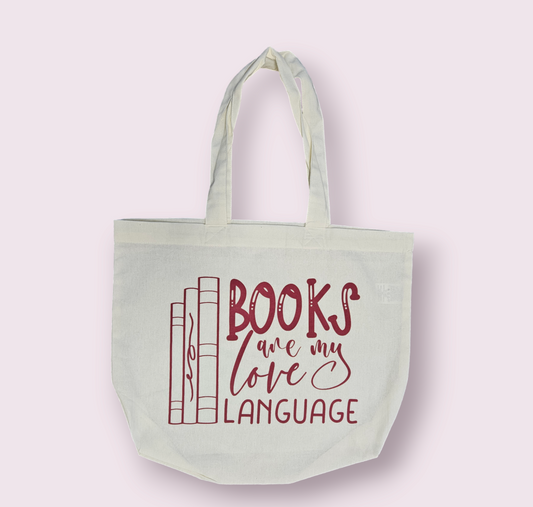 Books are my Love Language Tote Bag