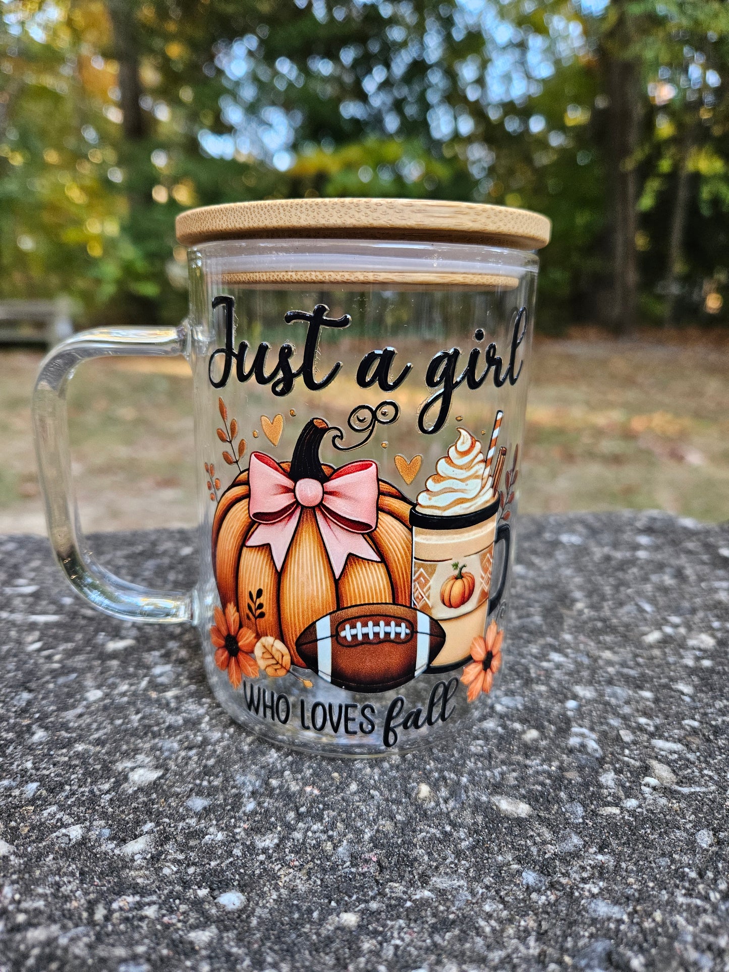 Just a Girl Who Loves Fall Can Glass