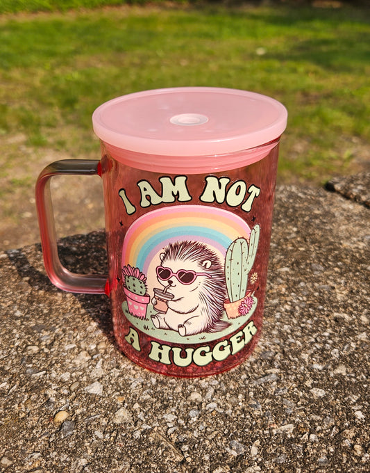 I am not a hugger Glass Mug